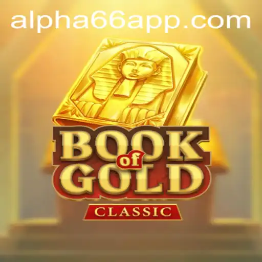 Discover the Fascinating World of BookOfGoldClassic and Alpha66