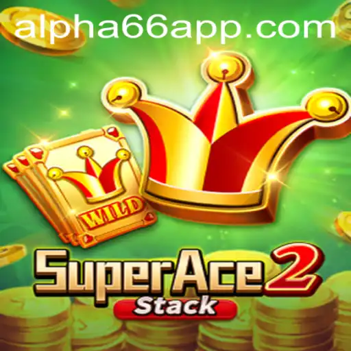 Discover SuperAce2: The Thrilling World of Alpha66